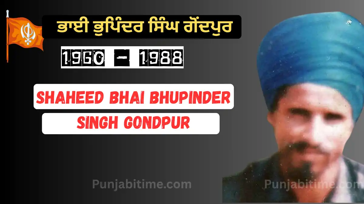 Shaheed Bhai Bhupinder Singh Gondpur with 1960–1988 tribute banner and blue turban.